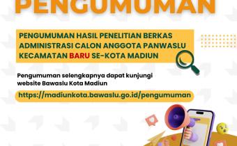 Pengumuman lolos administrasi Panwascam Kota Madiun